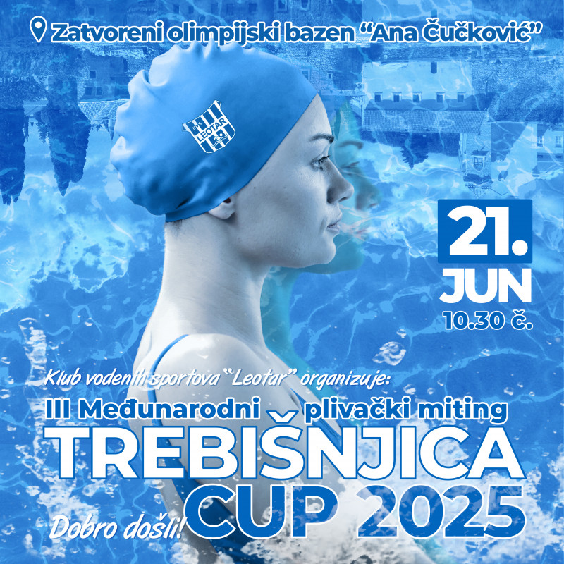 3. Međunarodni plivački miting ”Trebišnjica CUP 2025”