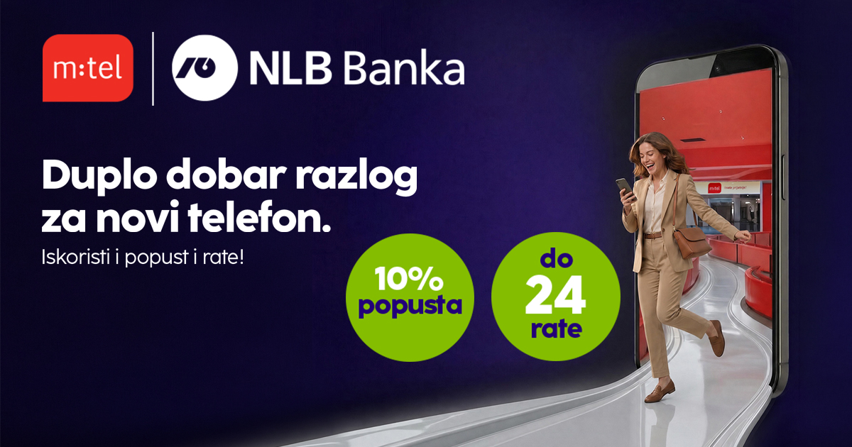 Duplo dobar razlog za novi telefon – 10% popusta i plaćanje na rate!  Do omiljenog modela iz m:tel ponude još lakše uz NLB kreditne kartice