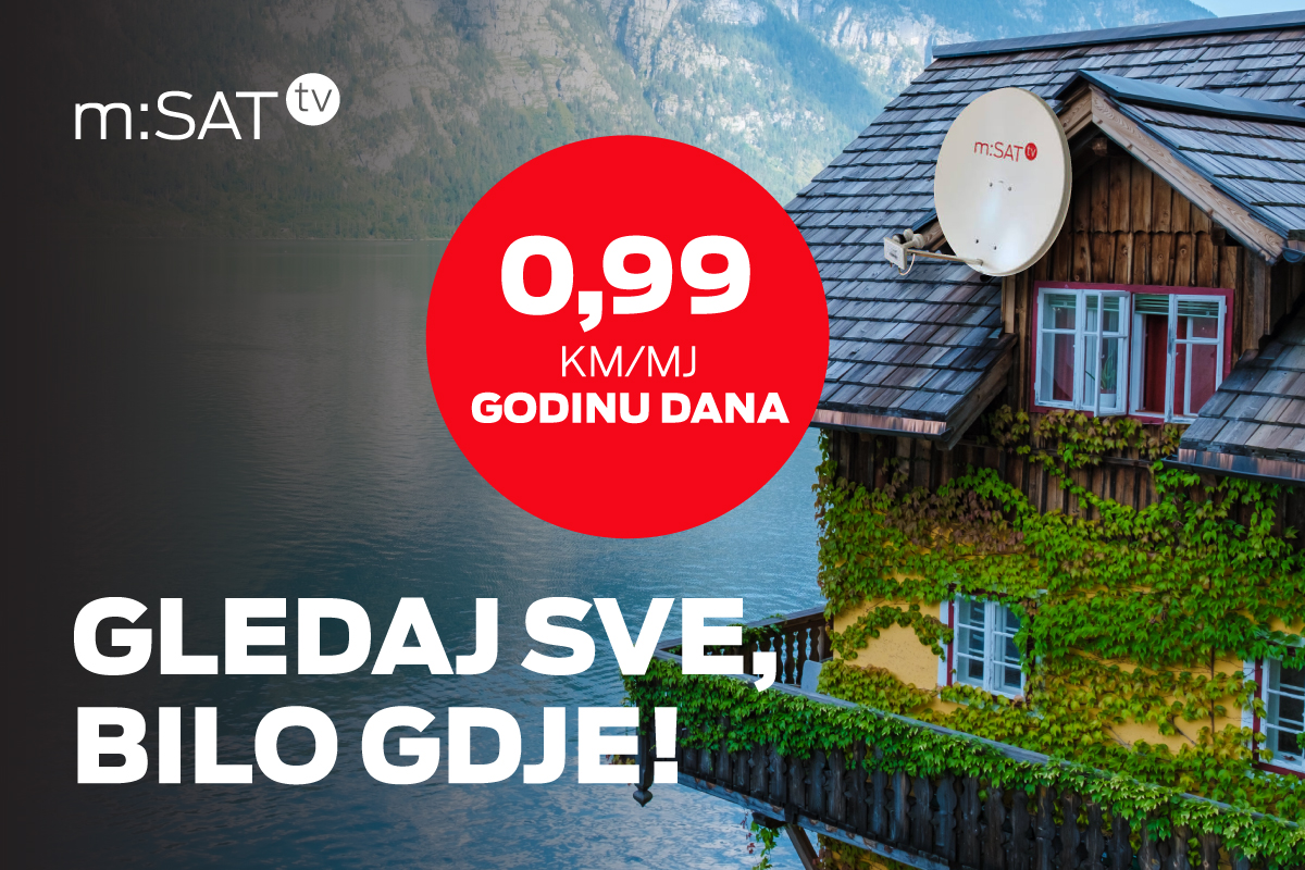 m:SAT – dobra zabava uvijek pronađe put do vas: Samo 0,99 KM mjesečno godinu dana