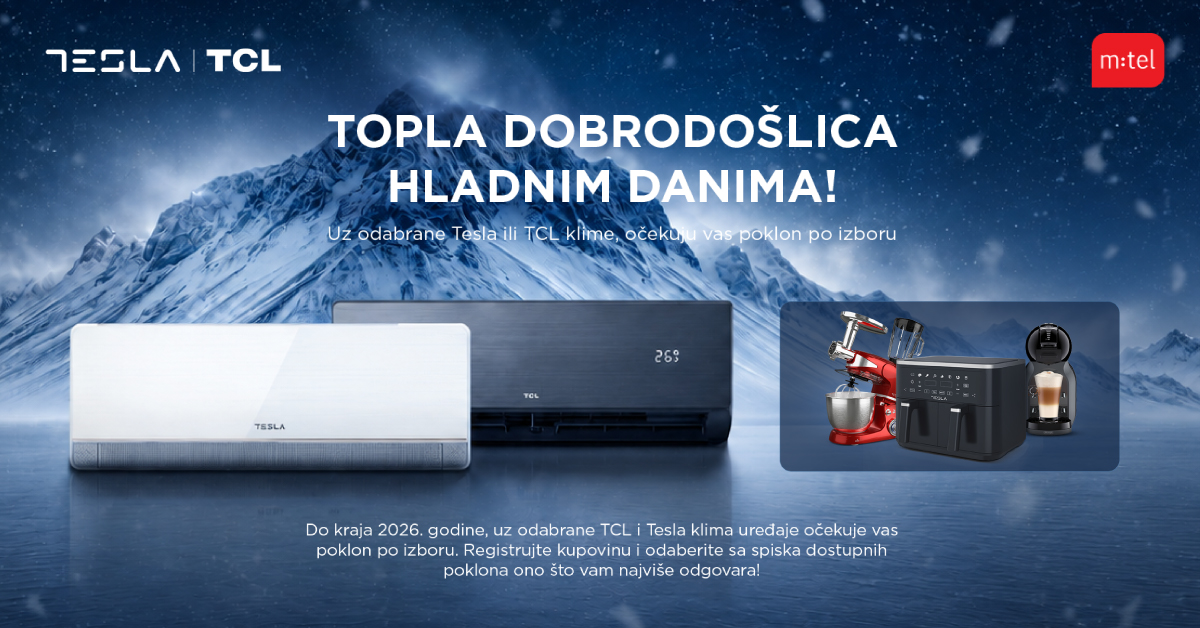 Topla dobrodošlica hladnim danima uz Tesla i TCL klime iz m:tel ponude!  Uz odabrane modele očekuje vas poklon po izboru
