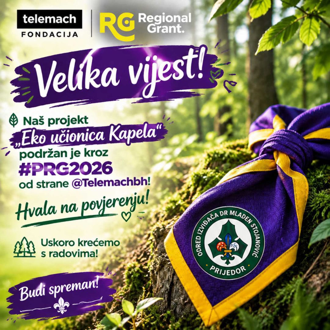 Telemach fondacija – PRG 2026: Izviđači uređuju eko učionicu za mlade u kampu Kapela pored Prijedora